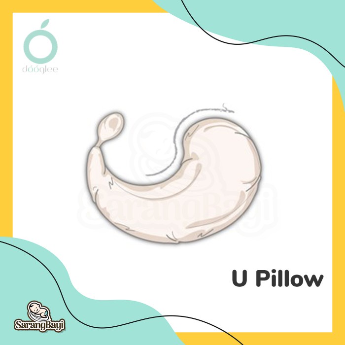 Dooglee U Pillow / Nursing Pillow Bantal Menyusui